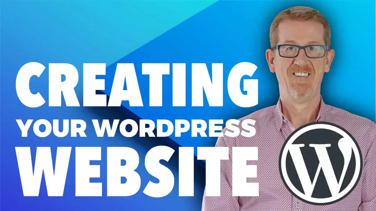 How To Create Your WordPress Website